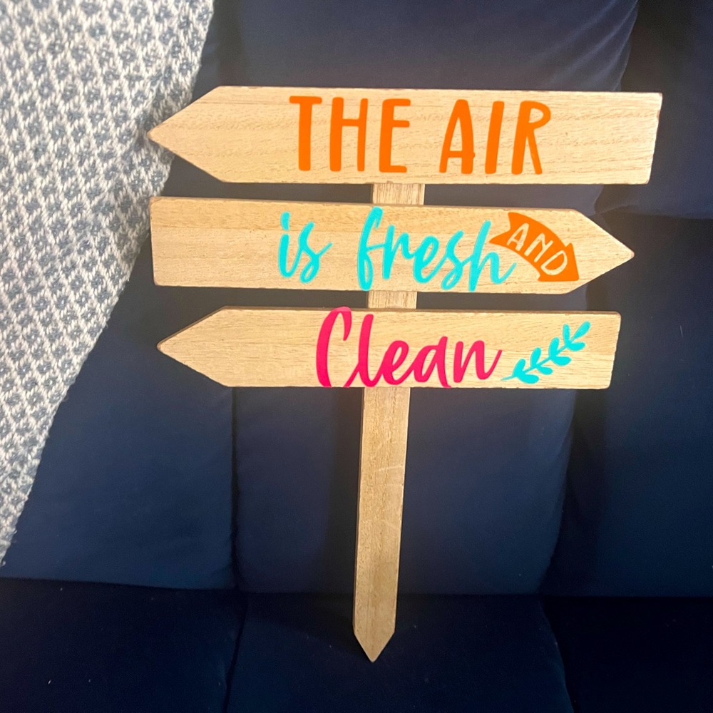 Sign 🪧 “Where the Air is Fresh and Clean”